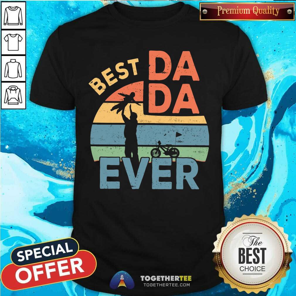 Best Dada Ever Vintage Retro Shirt
