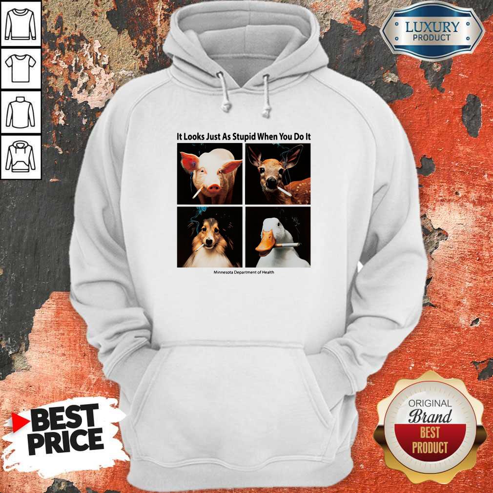 Animals with Cigars It Looks Just As Stupid When You Do It Shirt - Image 5