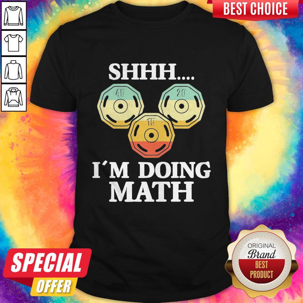 Shhh I'M Doing Math Vintage Shirt