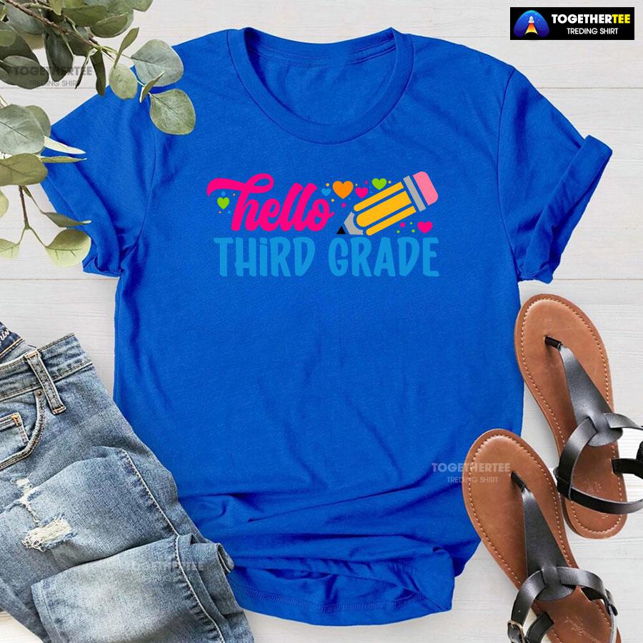 Hello Third Grade 3rd Grade Student Pencil Colorful Hearts Back To School T-Shirt - Image 6