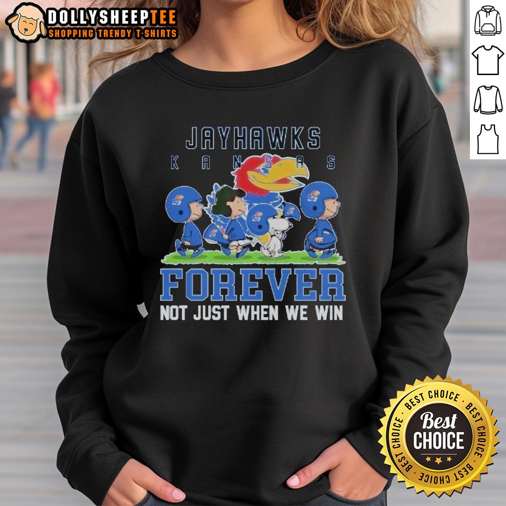 Awesome Peanuts Kansas Jayhawks Forever Not Just When We Win T-Shirt - Image 5