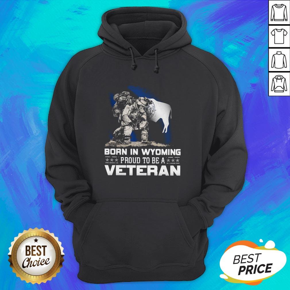 Official Born In Wyoming Proud To Be A Veteran Shirt - Image 3