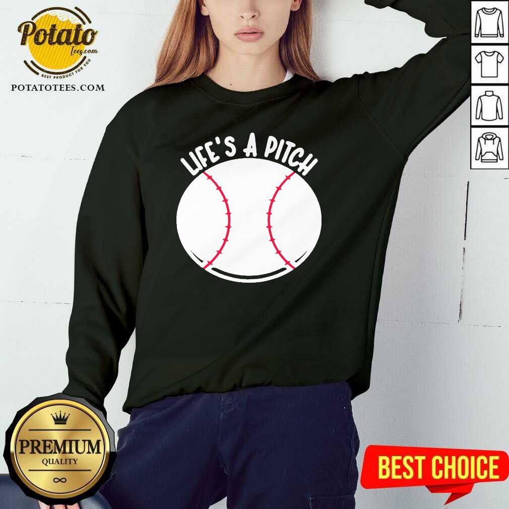 Official Baseball Pitcher Life’s A Pitch Shirt - Image 4
