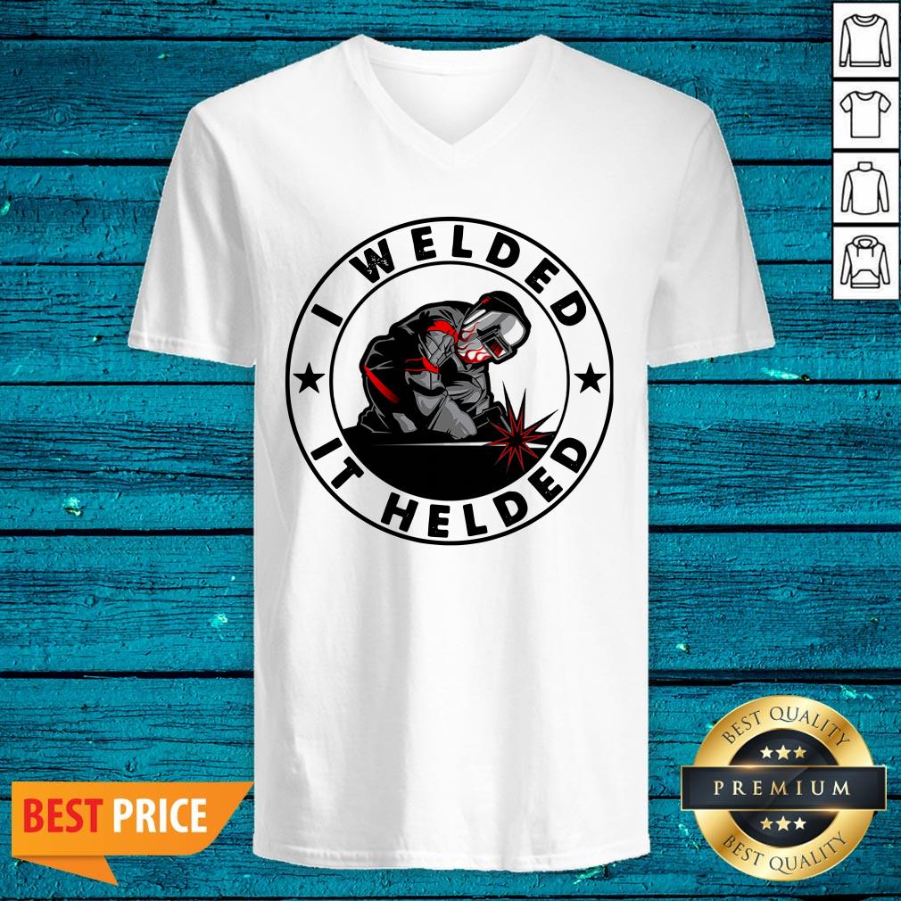 Premium I Welded It Helded Shirt - Image 2