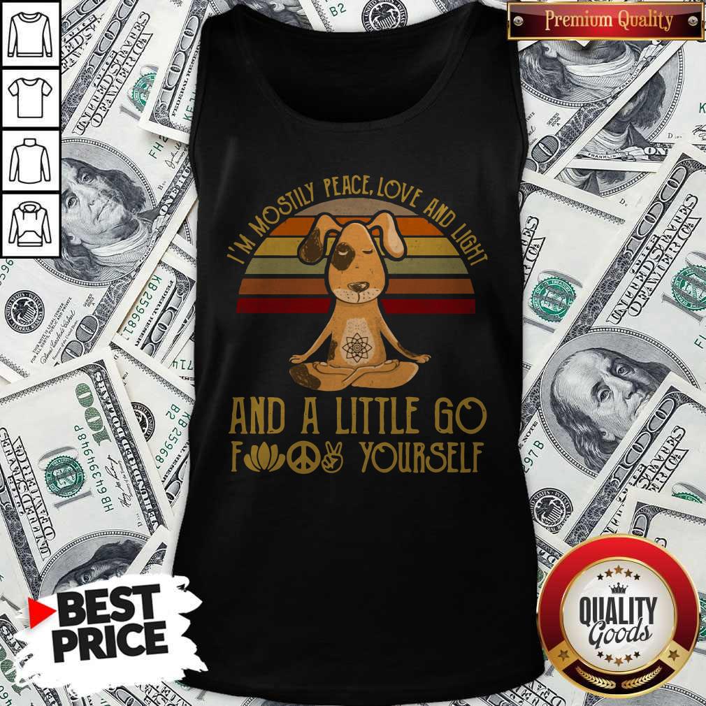 Dog Yoga I’m Mostly Peace Love And Light Vintage Shirt - Image 4