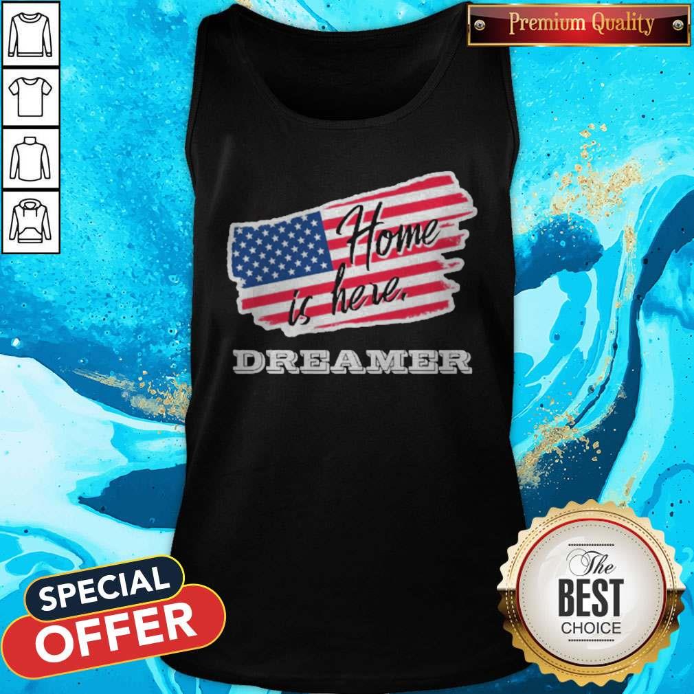 Home Is Here Dreamer American Flag Shirt - Image 2