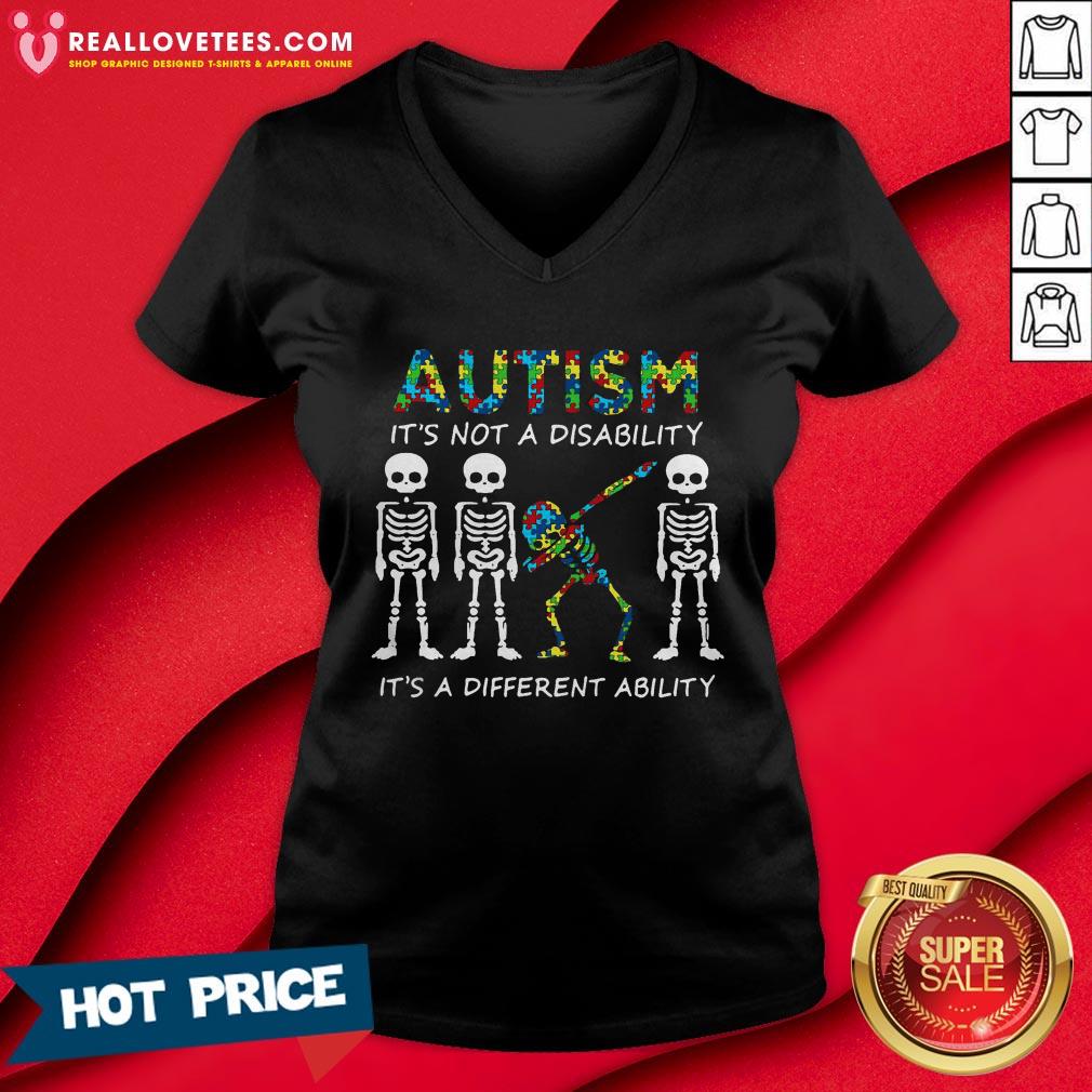 Pro Dabbing Skeletons Autism It’s Not A Disability It’s A Different Ability Shirt - Image 5