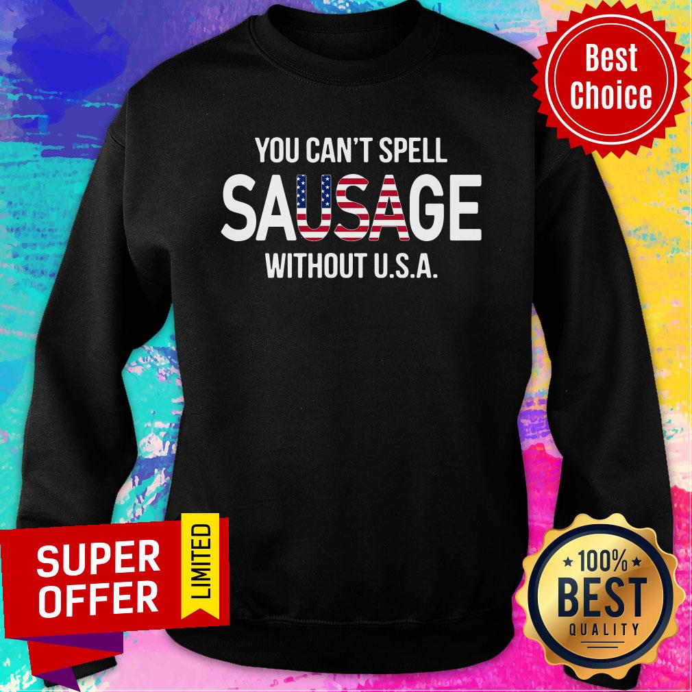 Top You Can’t Spell Sausage Without USA Shirt - Image 5