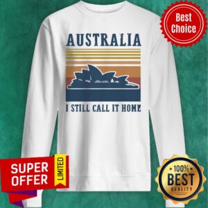 Alternative view of Funny Australia I Still Call It Home Shirt