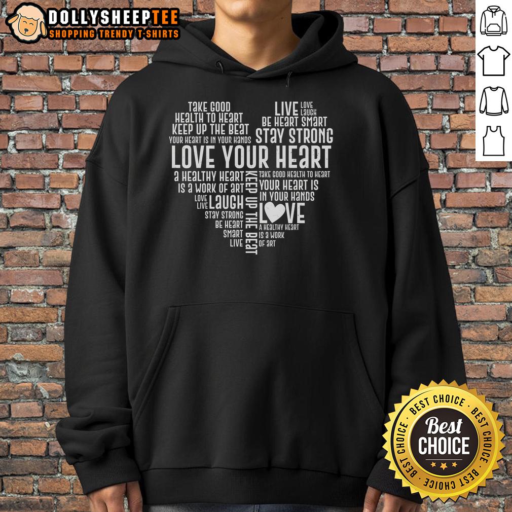 Good Heart Health Awareness Love Your Heart T-Shirt - Image 5