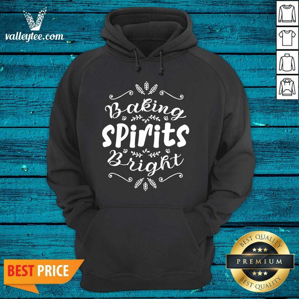 Nice Baking Spirits Bright Christmas For Family Shirt - Image 4