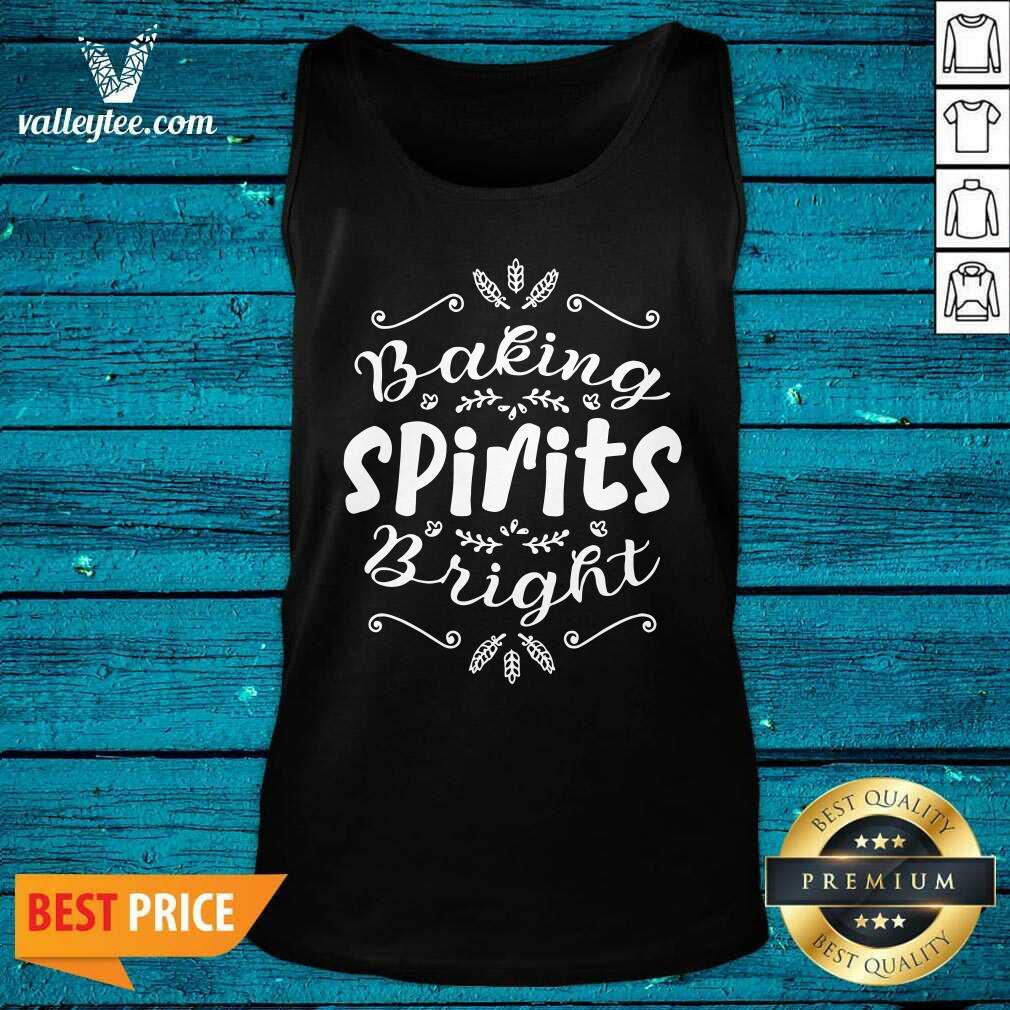 Nice Baking Spirits Bright Christmas For Family Shirt - Image 2