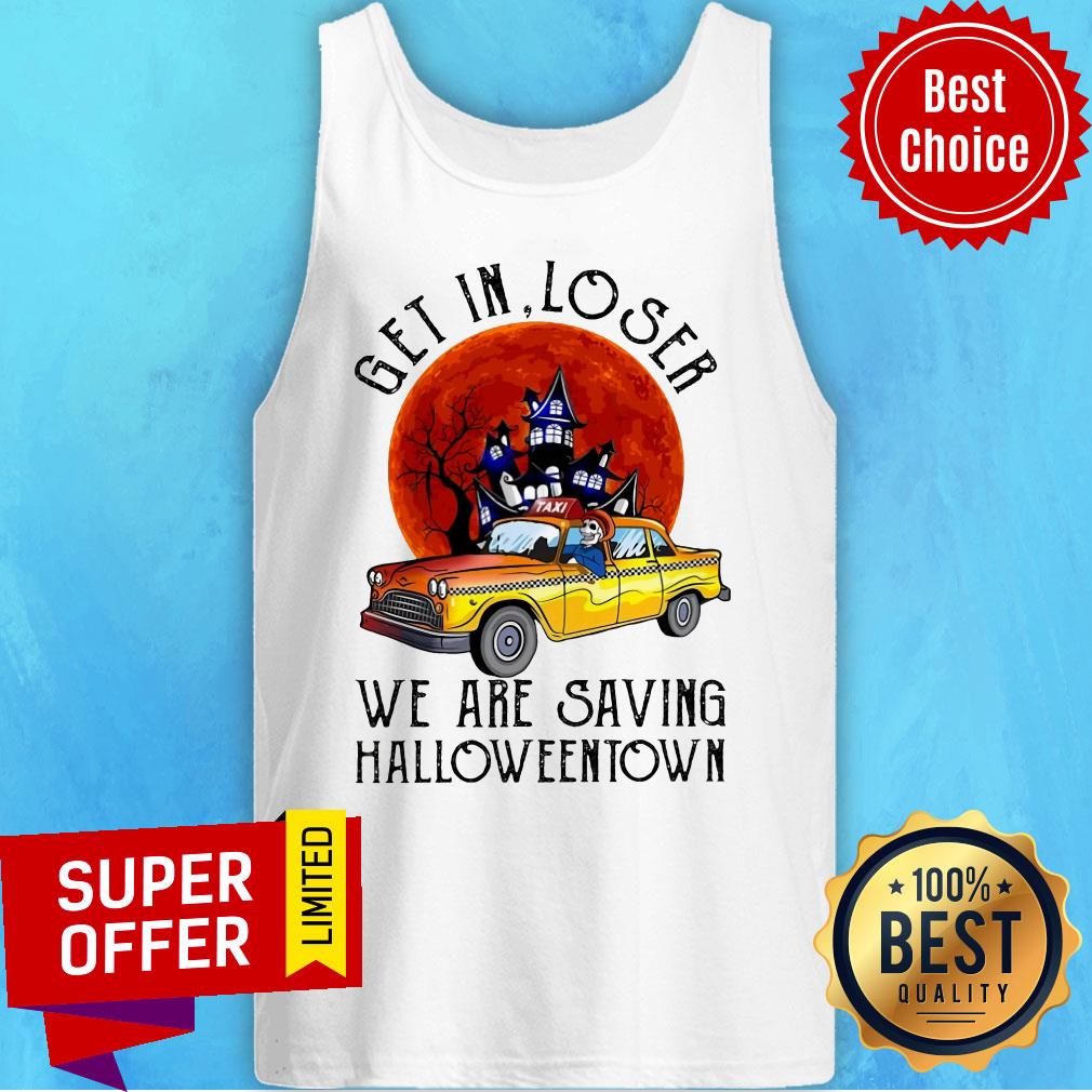 Top Get In Loser We Are Saving Halloweentown Shirt - Image 5