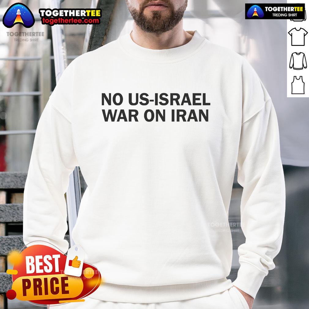 Official Iran No Us-Israel War On Iran T-Shirt - Image 5