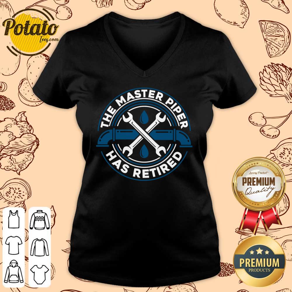 The Master Piper Has Retired Shirt - Image 2