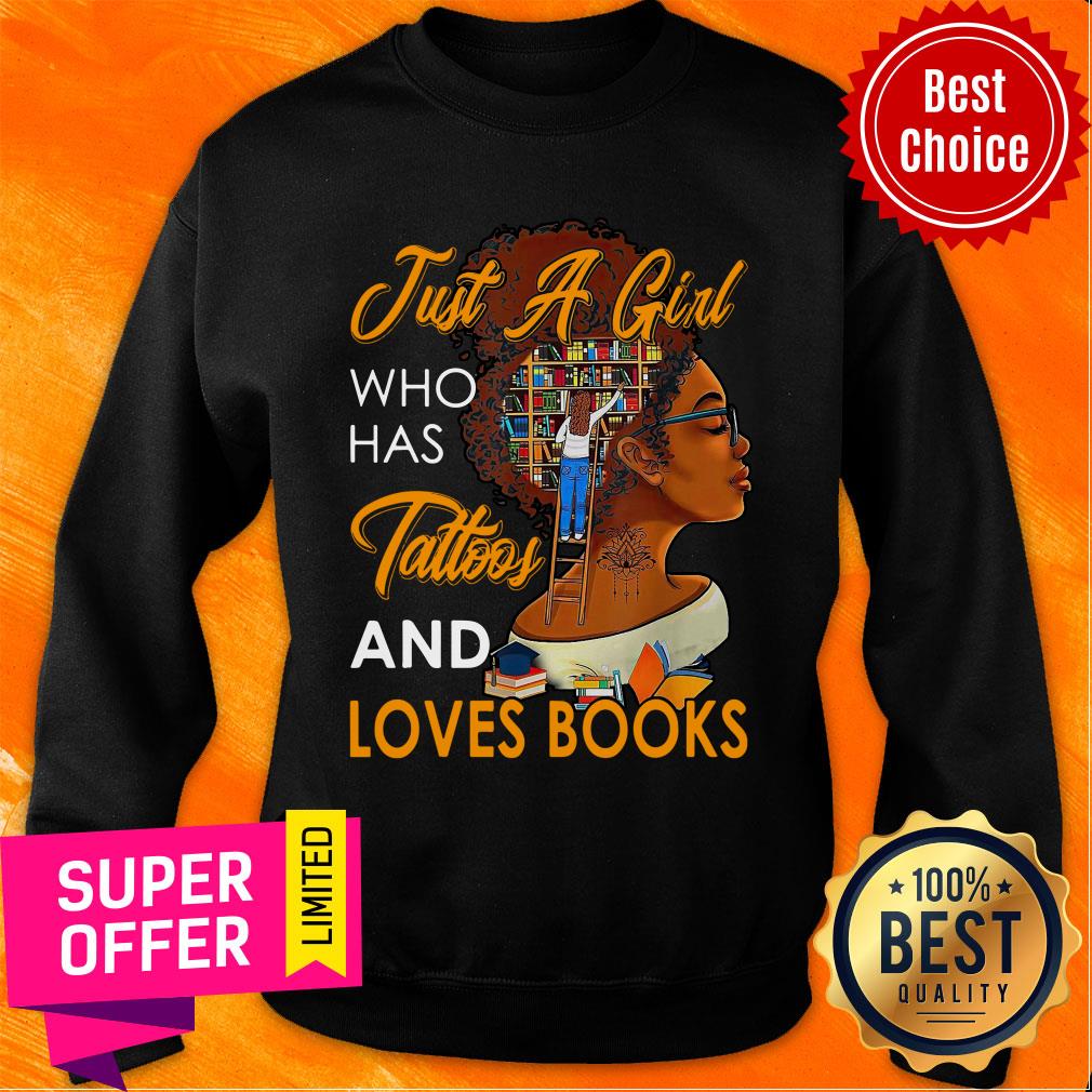 Just A Girl Who Has Tattoos And Love Book Shirt - Image 5