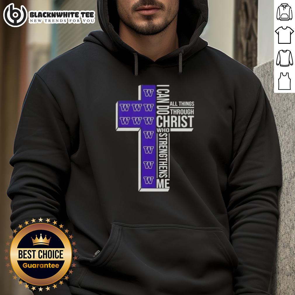 Happy I Can Do All Things Through Christ Who Strengthens Me Washington Huskies Football Cross T-Shirt - Image 2
