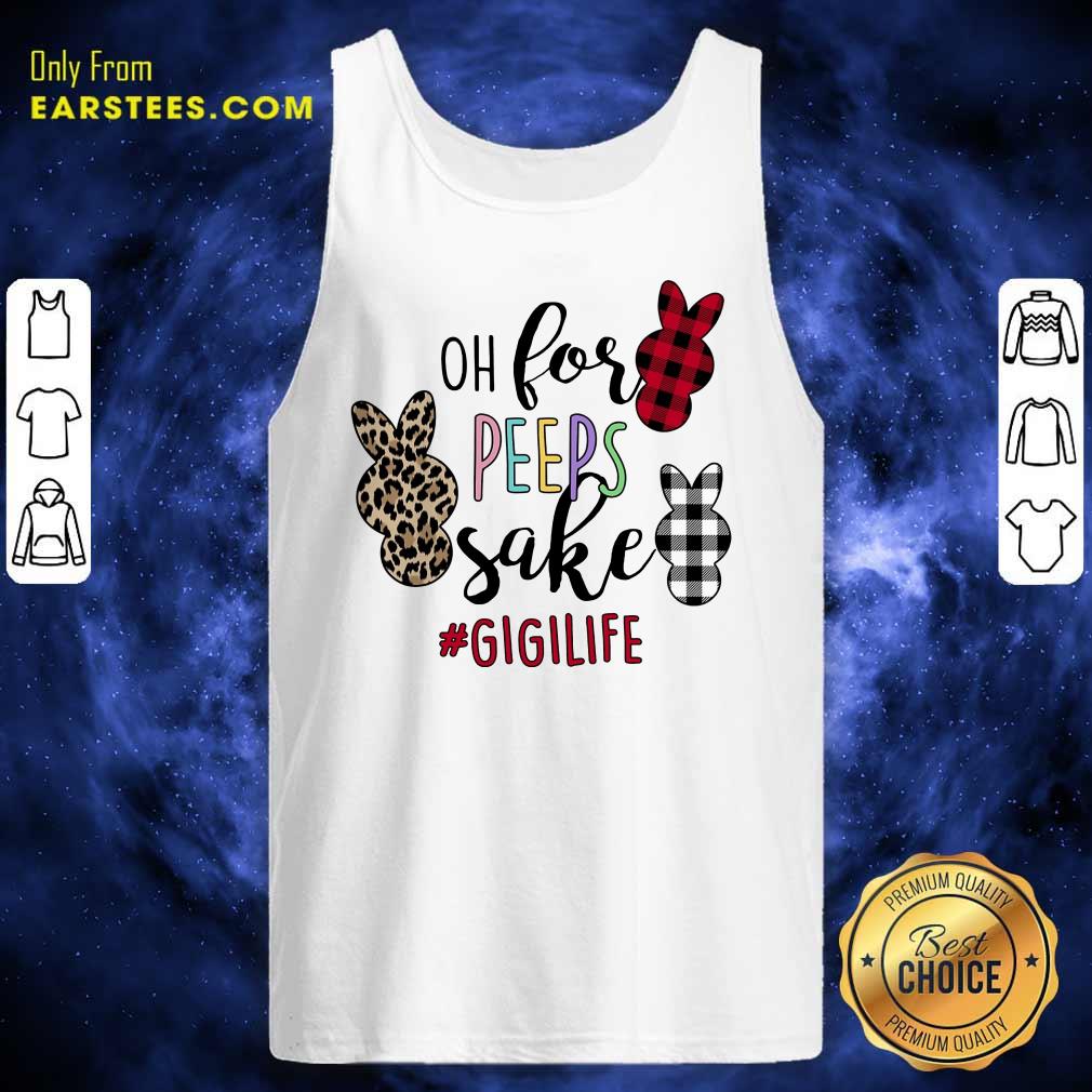 Good Rabbit Oh For The Sake Of Gigi Life Shirt - Image 2