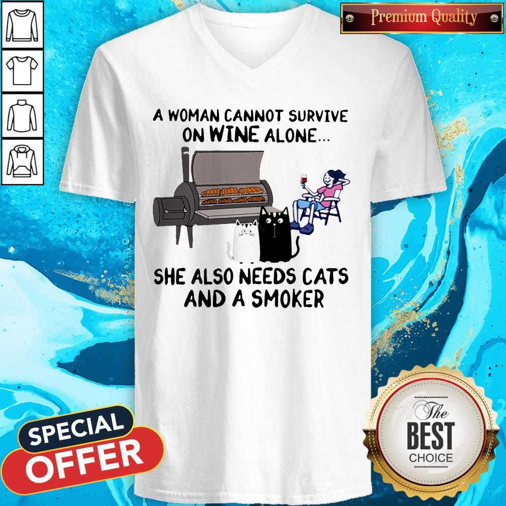 A Woman Cannot Survive On Wine Alone She Also Needs Cats And A Smoker Shirt - Image 2
