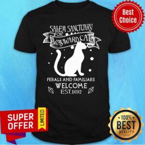 Salem Sanctuary Wayward Cat Ferals Welcome Shirt