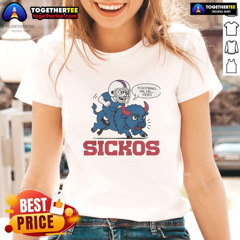 Good Buffalo Bills NFL Sickos Football Haha Yes Cartoon T-Shirt - Image 3