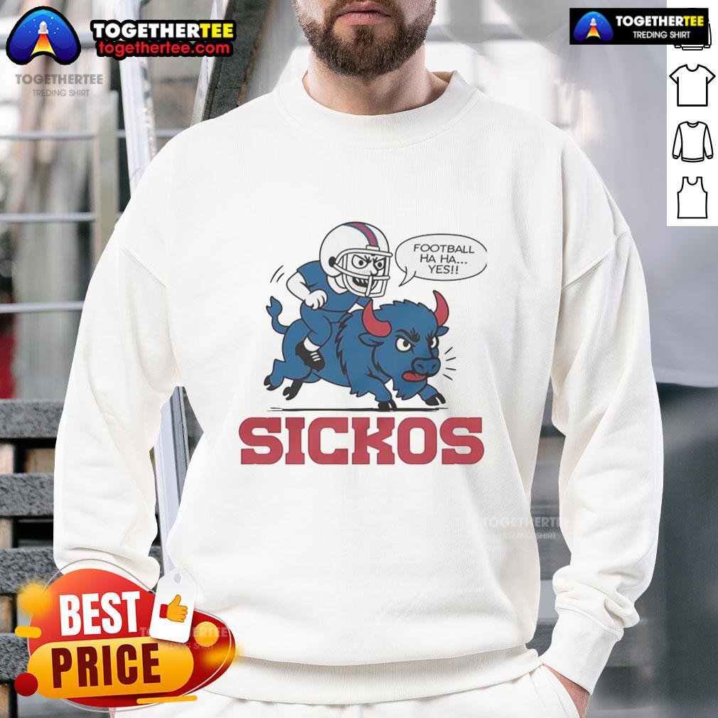 Good Buffalo Bills NFL Sickos Football Haha Yes Cartoon T-Shirt - Image 5