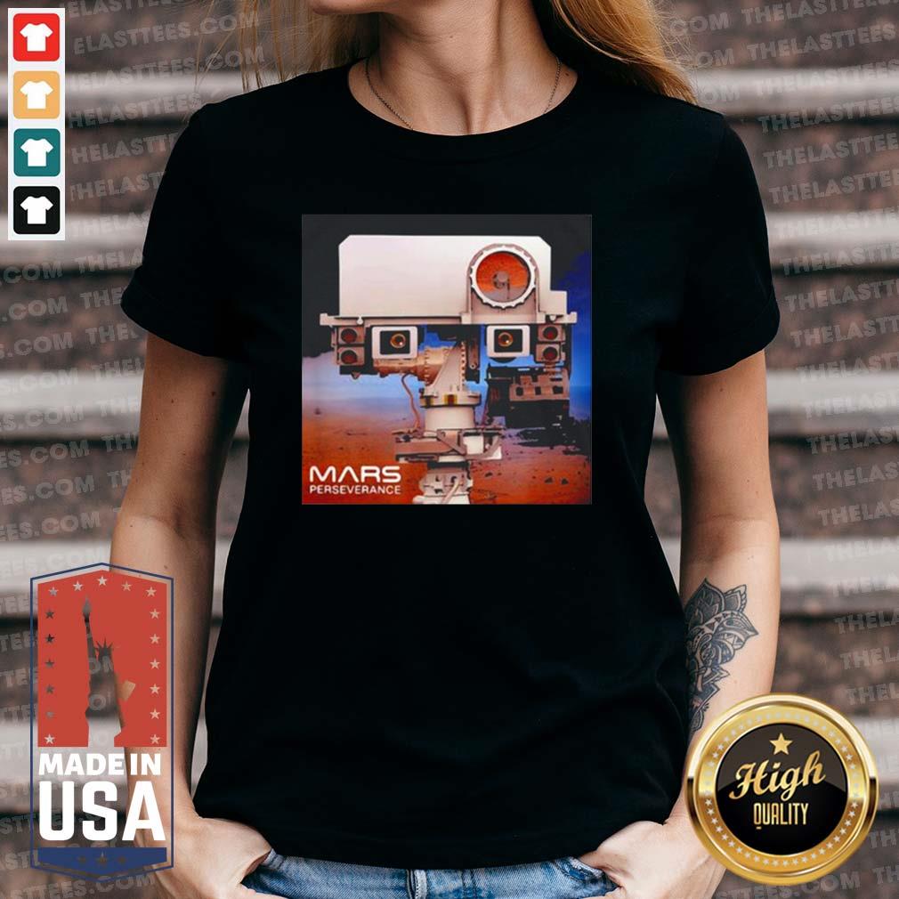 Good Mars 2020 Perseverance Rover Mission Shirt - Image 3