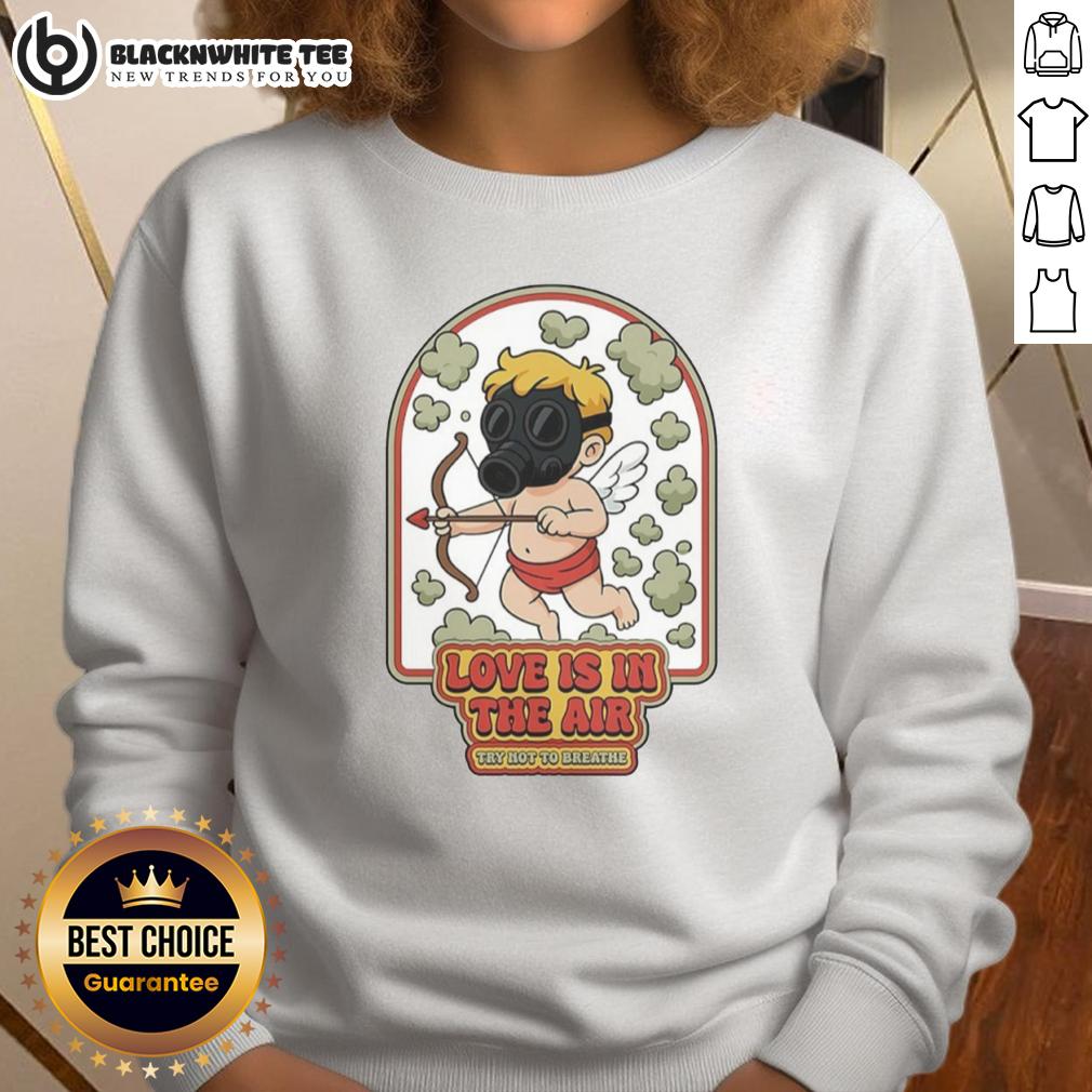 Awesome Love Is In The Air Gas Clouds T-Shirt - Image 5