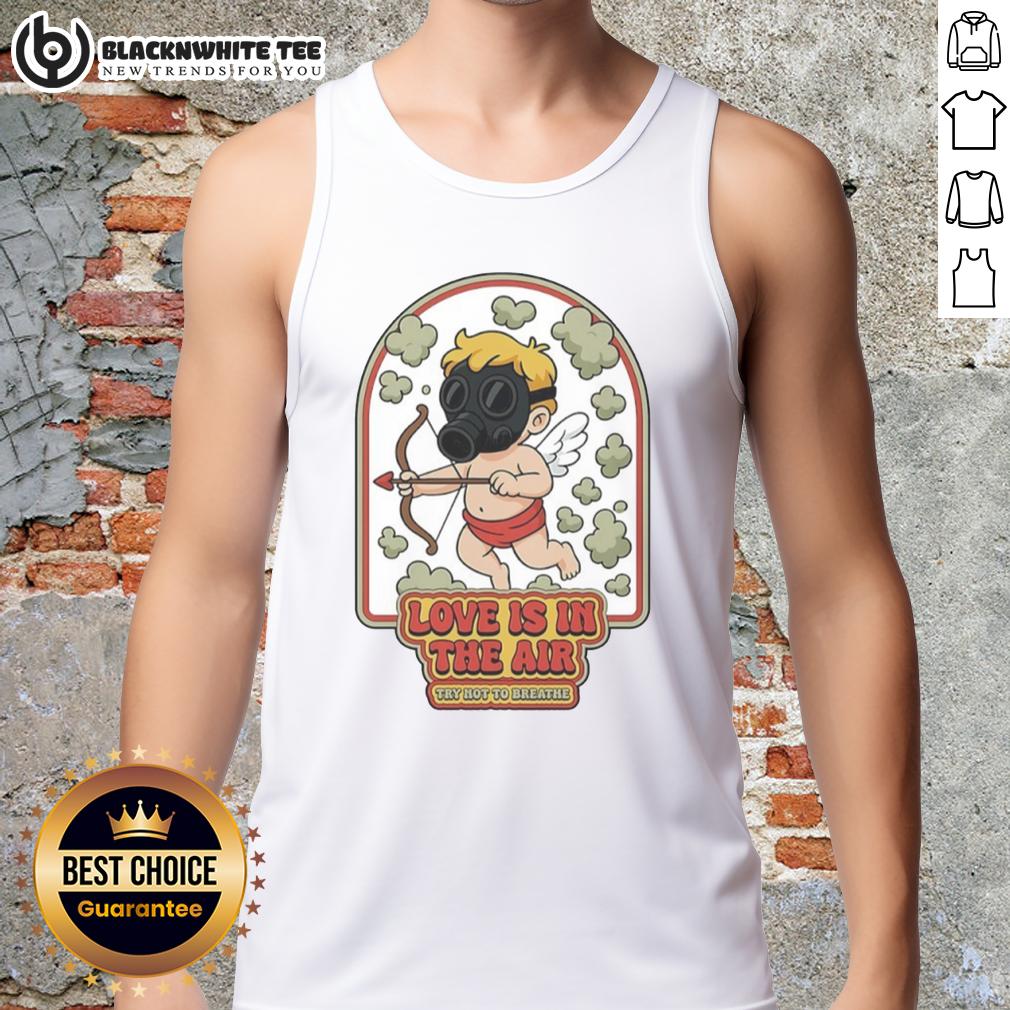 Awesome Love Is In The Air Gas Clouds T-Shirt - Image 4