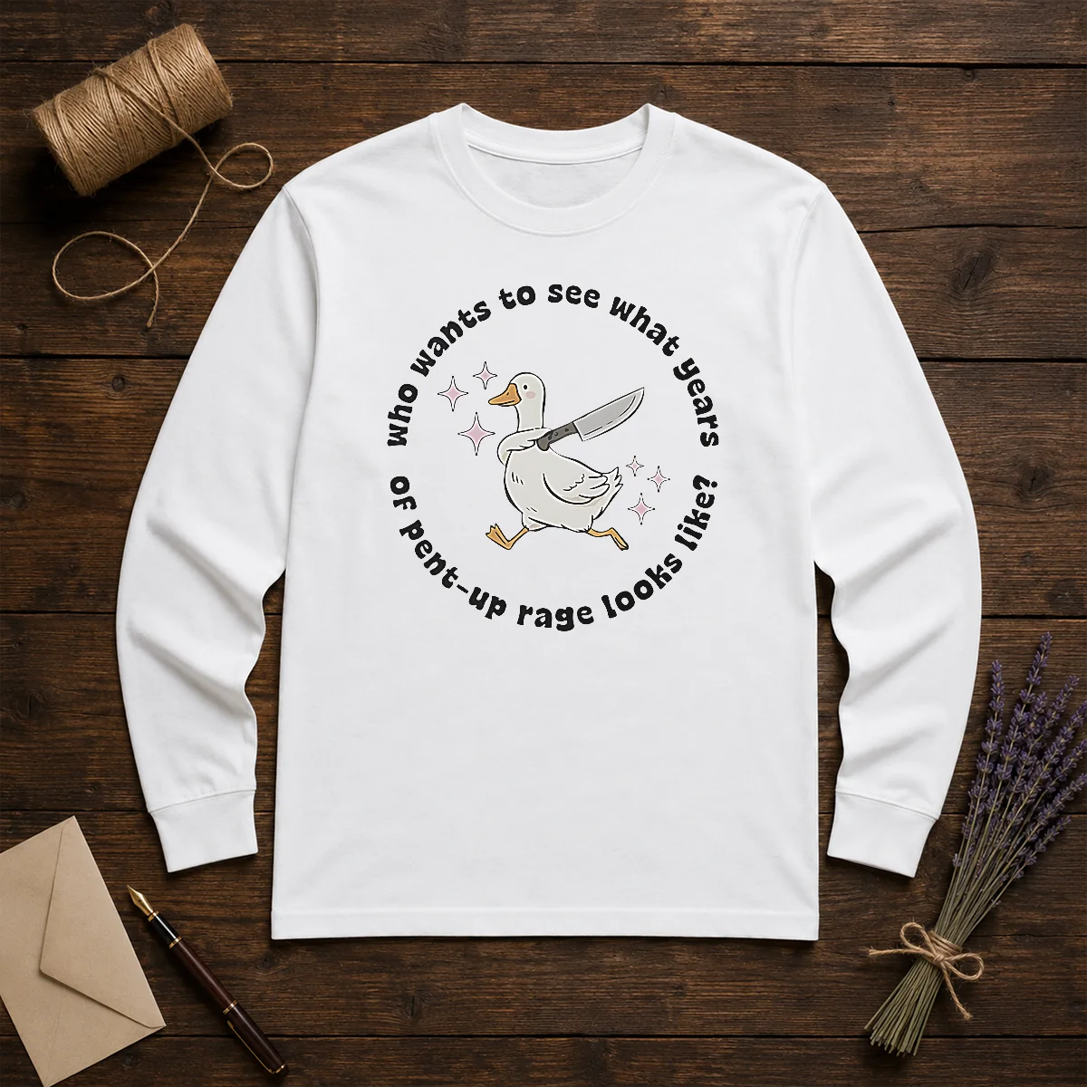 Good WHO Wants To See What Years Of Pent Up Rage Looks Like Shirt - Image 5