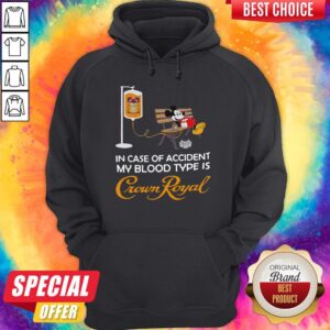Alternative view of Mickey Mouse In Case Of Accident My Blood Type Is Crown Royal Shirt