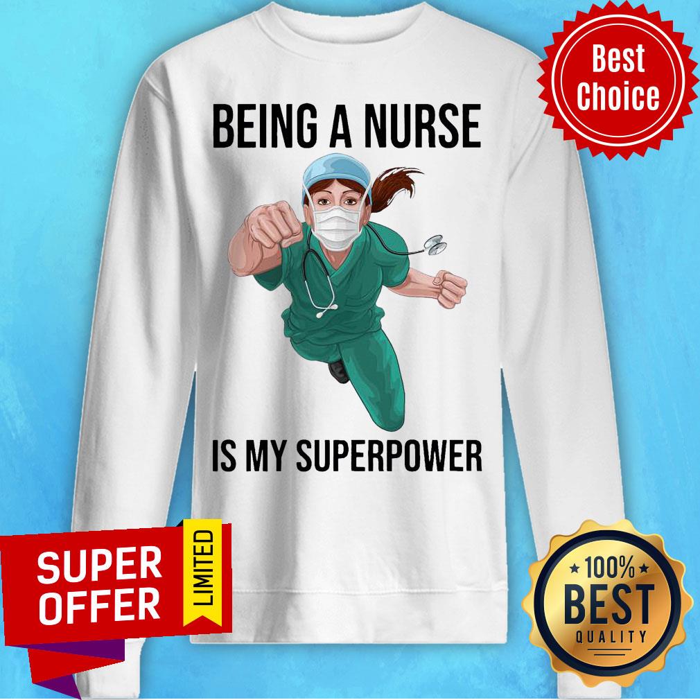 Premium Doctor Being A Nurse Is My Superpower Shirt - Image 3