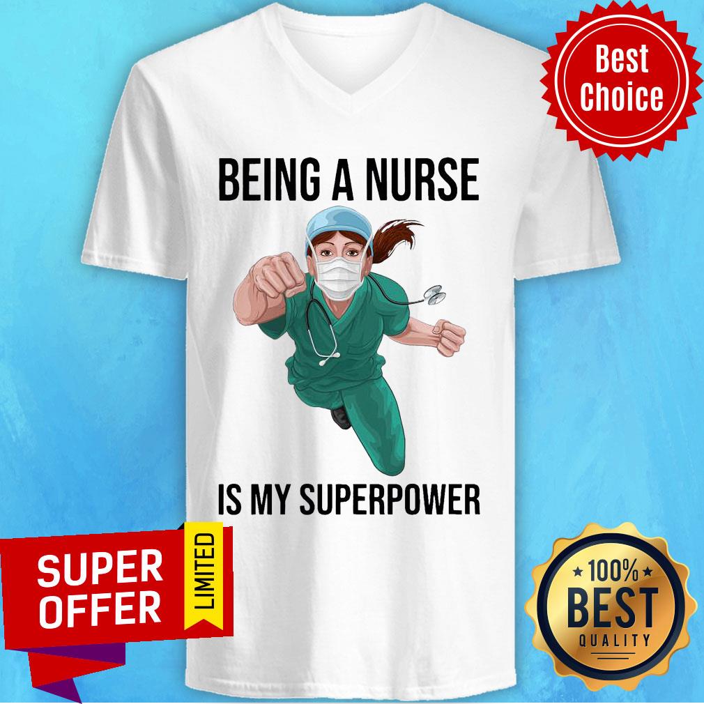Premium Doctor Being A Nurse Is My Superpower Shirt - Image 5