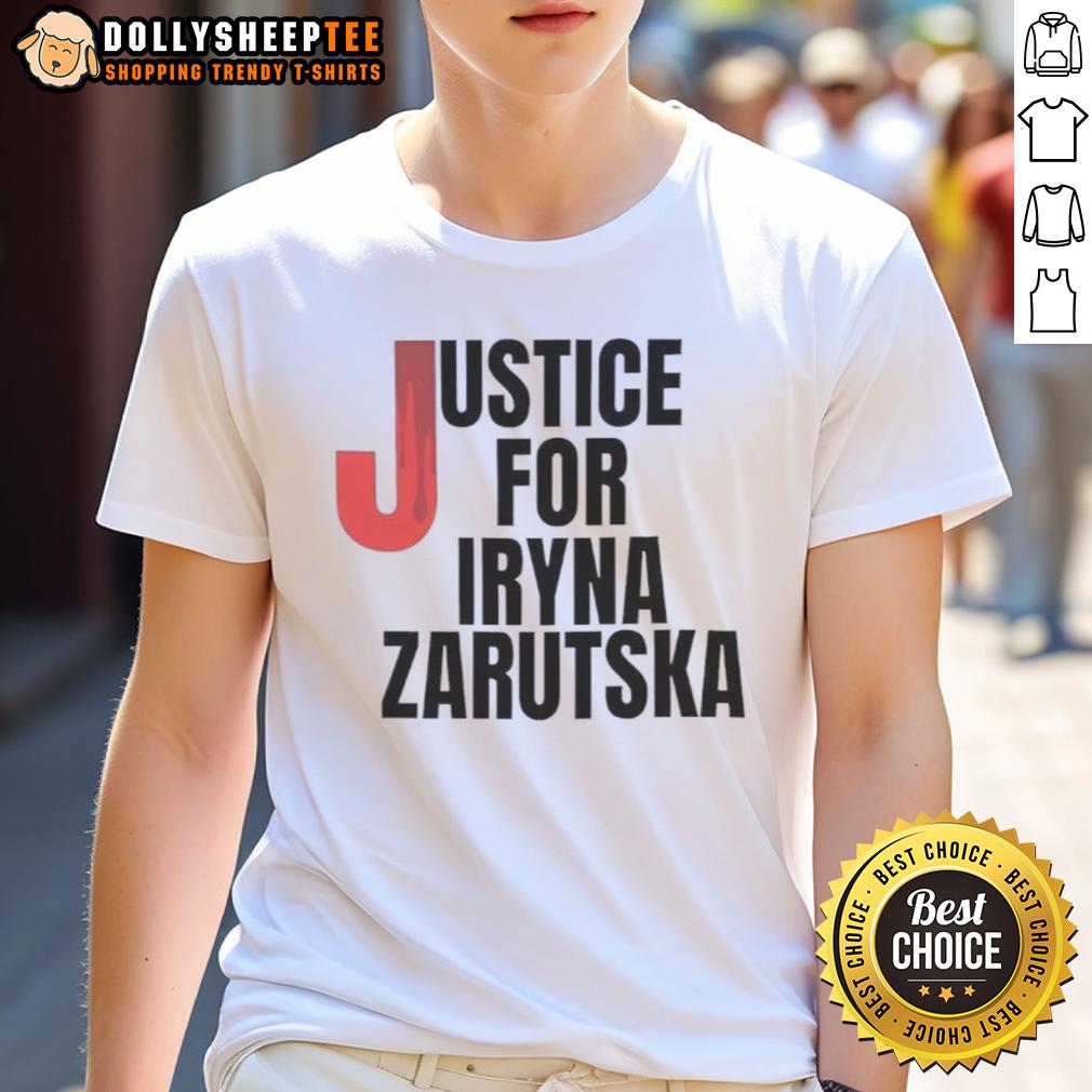 Top Justice For Iryna Zarutska T-Shirt