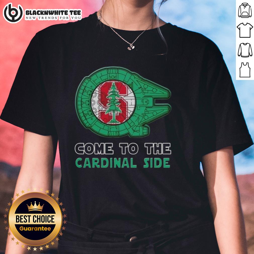 Good Star Wars Come To The Stanford Cardinal Side T-Shirt - Image 3
