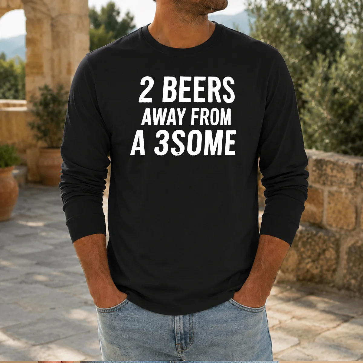 Funny 2 Beers Away From A 3some Beer Humor Drinking Shirt - Image 5