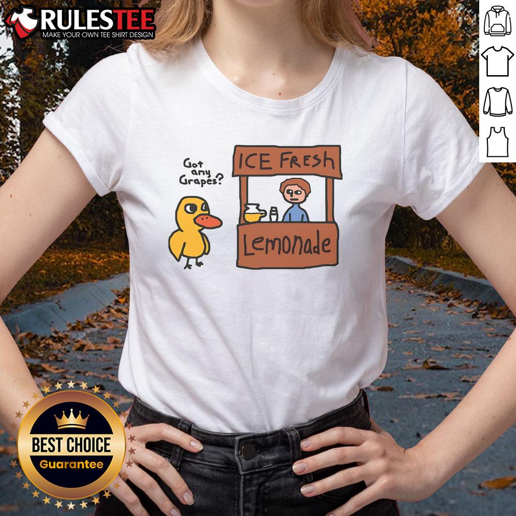 Funny Got Any Grapes Duck Song Lemonade Stand T-Shirt - Image 3