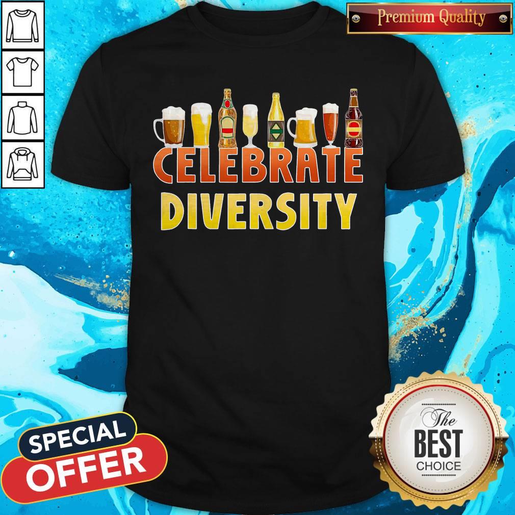 Celebrate Diversity Craft Beer Drinking IPA Beer Humor Shirt