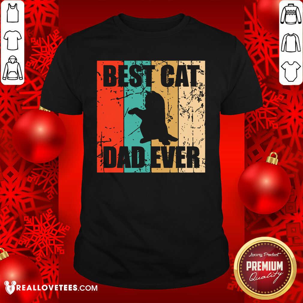 Happy Best Cat Dad Ever Vintage Shirt