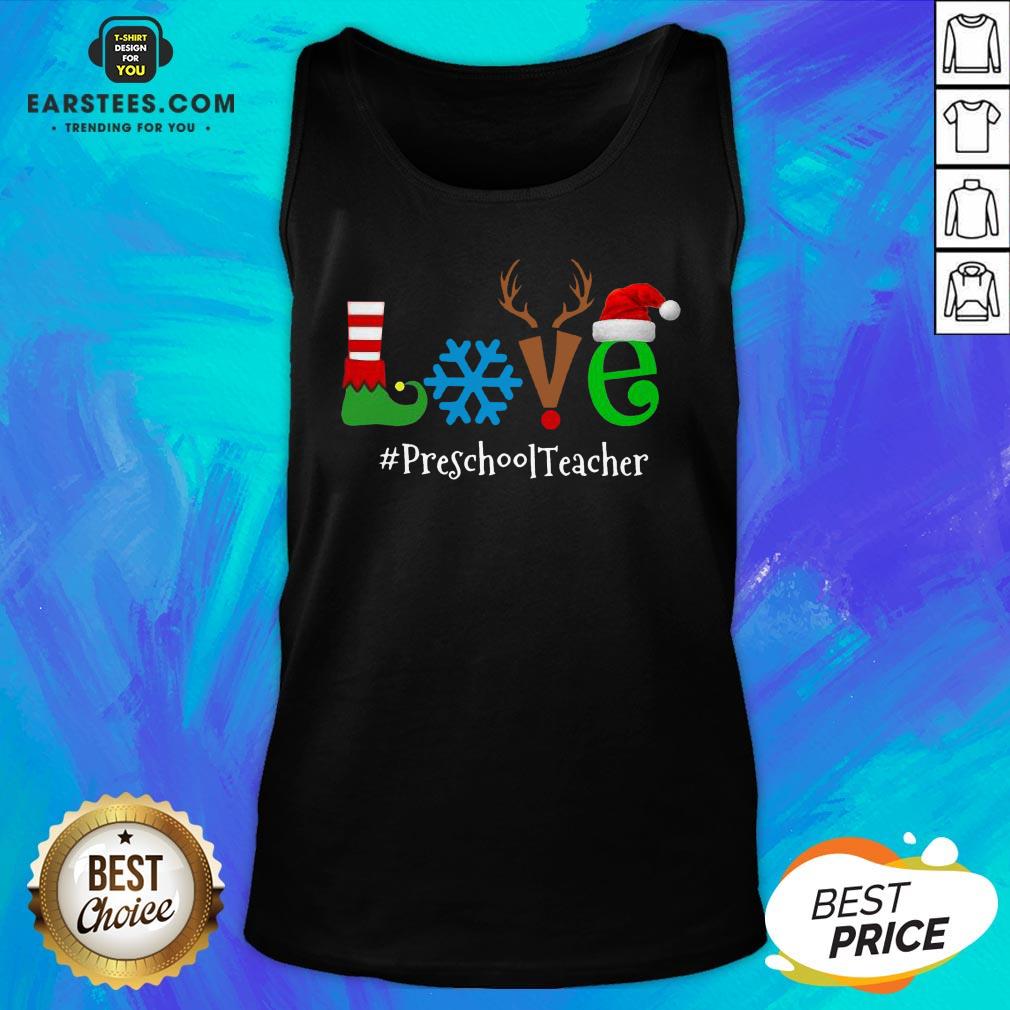 Original Love Snow Elf Reindeer Preschool Teacher Christmas Shirt - Image 4