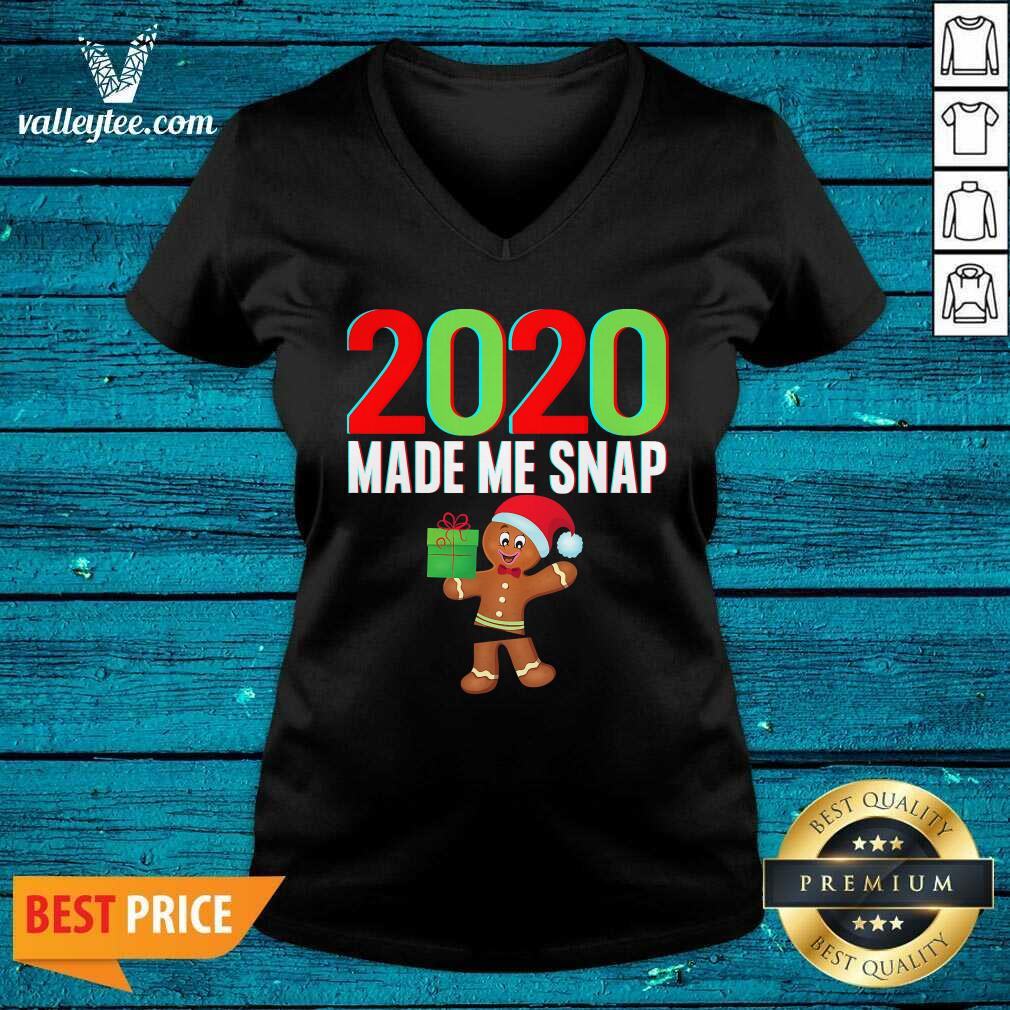 Lovely 2020 Made Me Snap Christmas Ginger Bread Ugly Shirt - Image 4