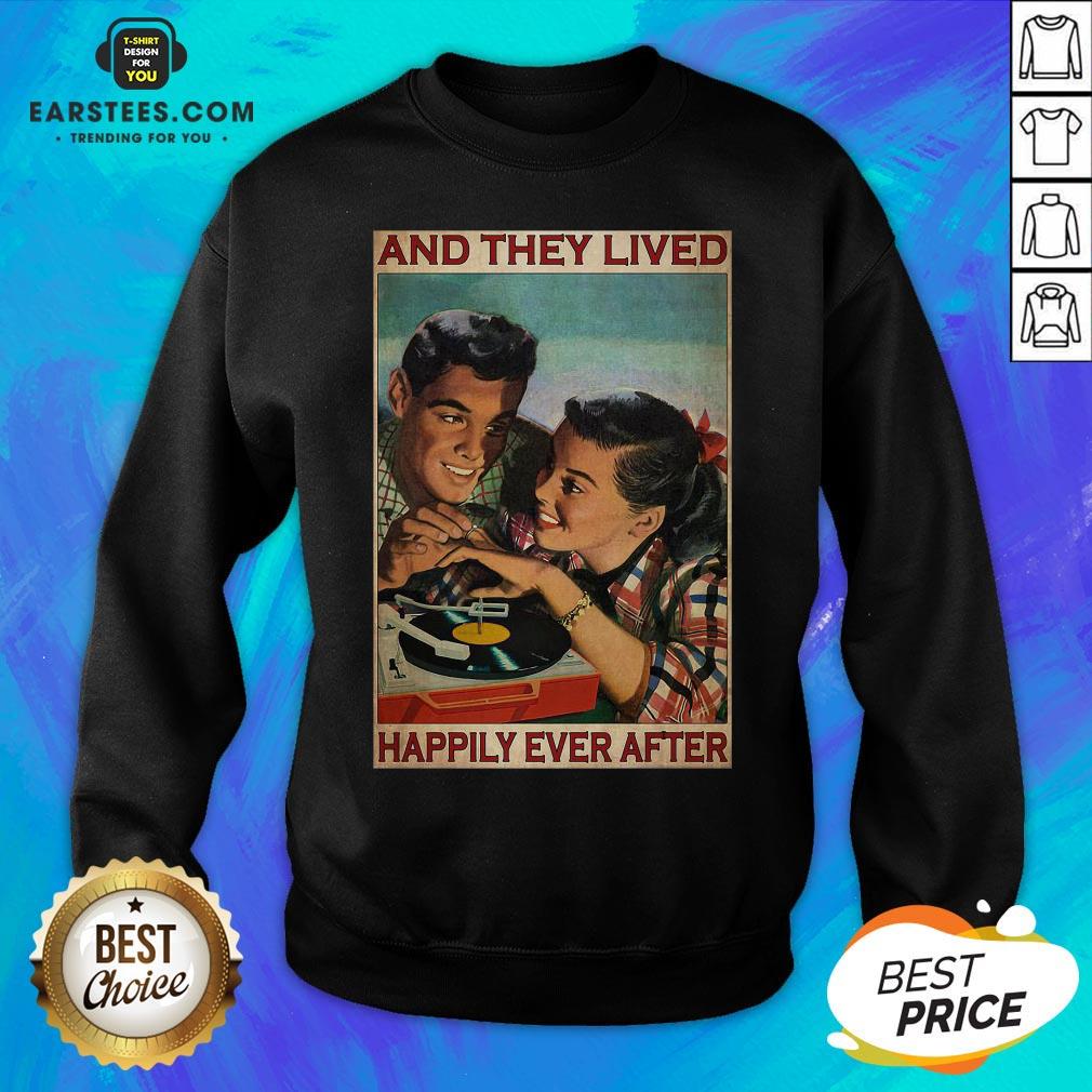 Perfect Couple Record Player And They Lived Happily Ever After Music Shirt - Image 5