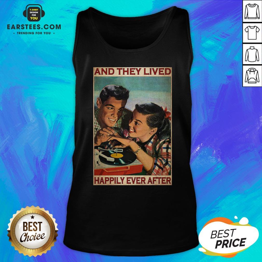 Perfect Couple Record Player And They Lived Happily Ever After Music Shirt - Image 4