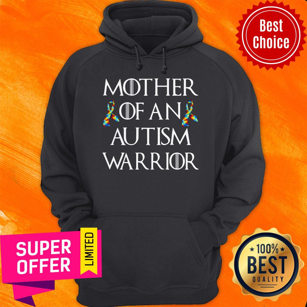Funny Game Of Thrones Mother Of An Autism Warrior Shirt - Image 3
