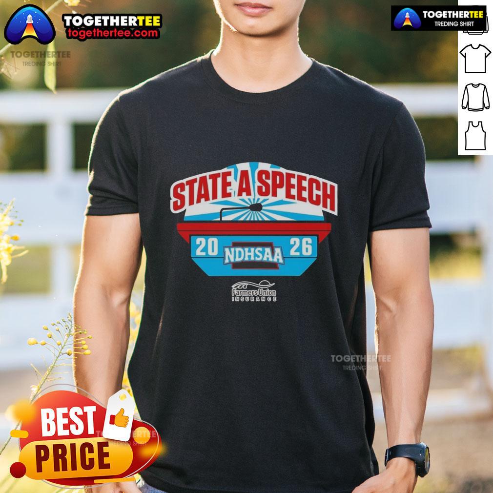 Nice NDHSAA Class A Speech State Tournament Merchandise T-Shirt