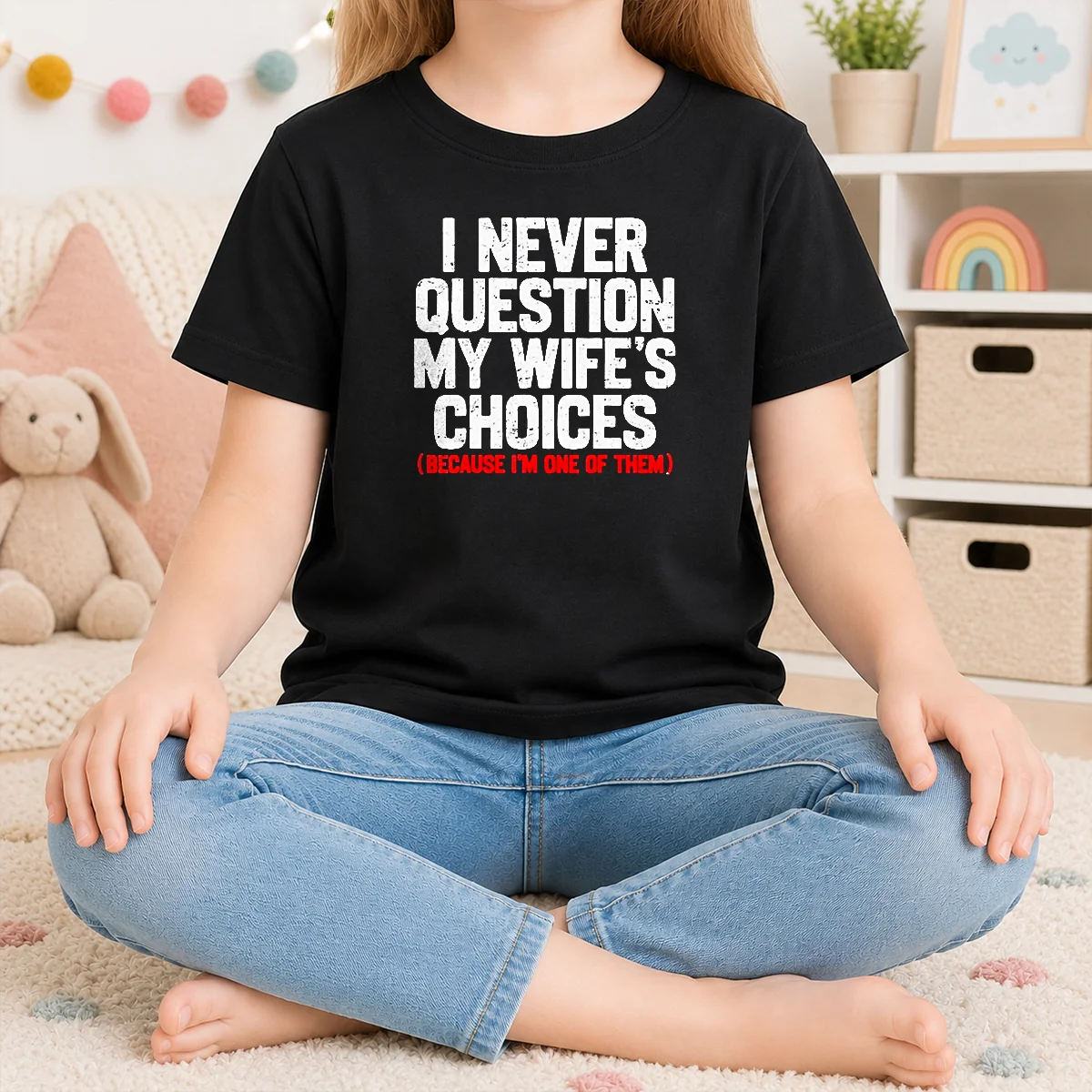 Official I Never Question My Wife'S Choice Funny Shirt - Image 7
