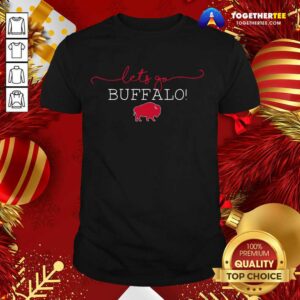 Official Let’s Go Buffalo Bills Shirt