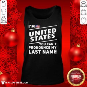 Alternative view of So I’m United States You Can’t Pronounce My Last Name American Flag Shirt