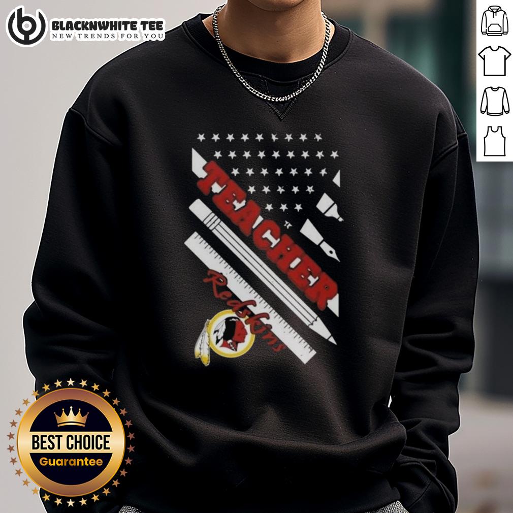 Good Washington Redskins Football X Teacher American Flag T-Shirt - Image 5