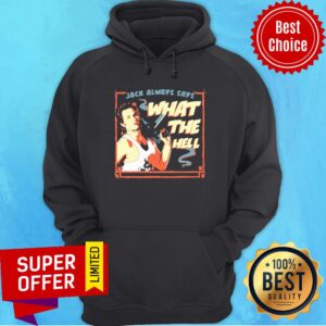 Alternative view of Jack Burton Always Says What The Hell Shirt